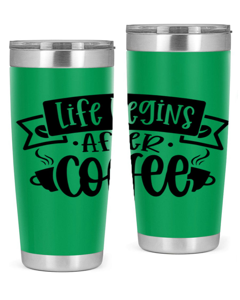 life begins after coffee 78#- coffee- Tumbler