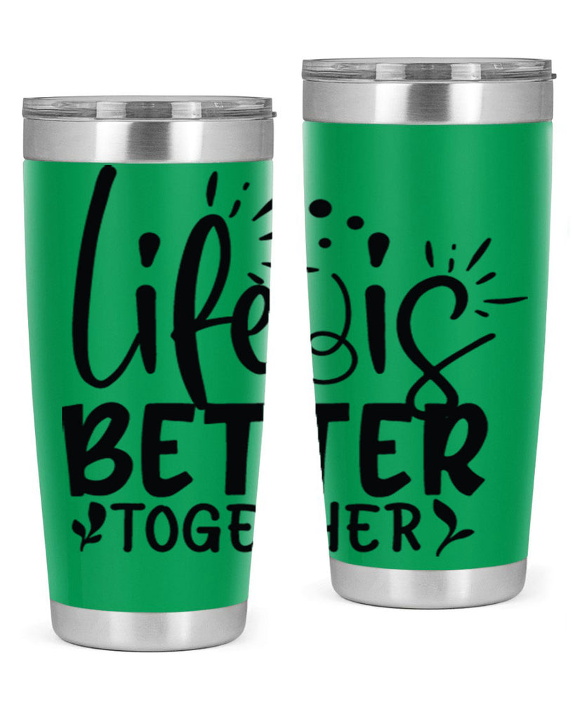 life is better together 23#- family- Tumbler