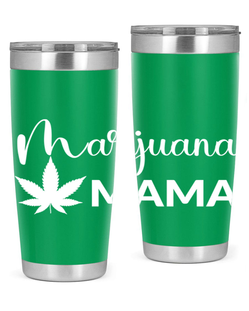 marijuana mama 203#- marijuana- Tumbler