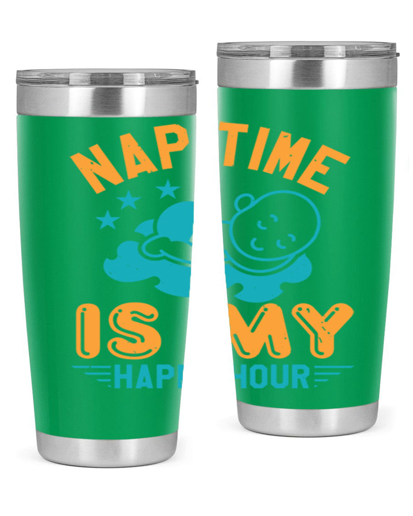 nap time is my happy hour Style 27#- baby shower- tumbler