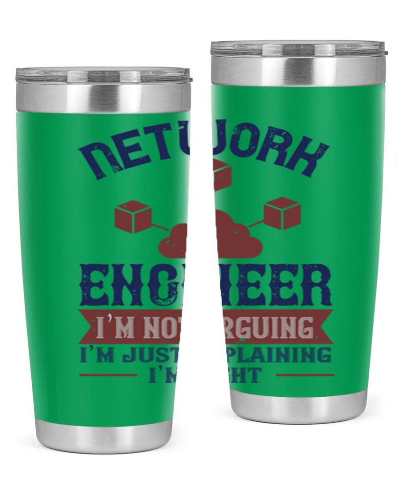 network engineer I am not arguing Im just explaining im right Style 42#- engineer- tumbler