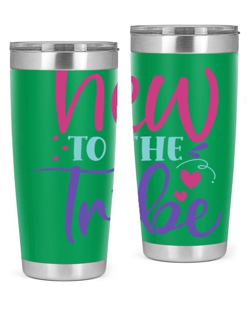 new to the tribe Style 212#- baby- tumbler