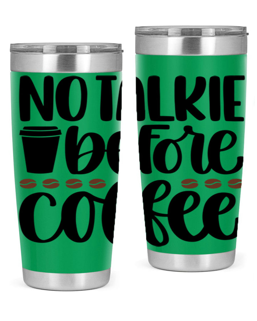 no talkie before coffee 59#- coffee- Tumbler