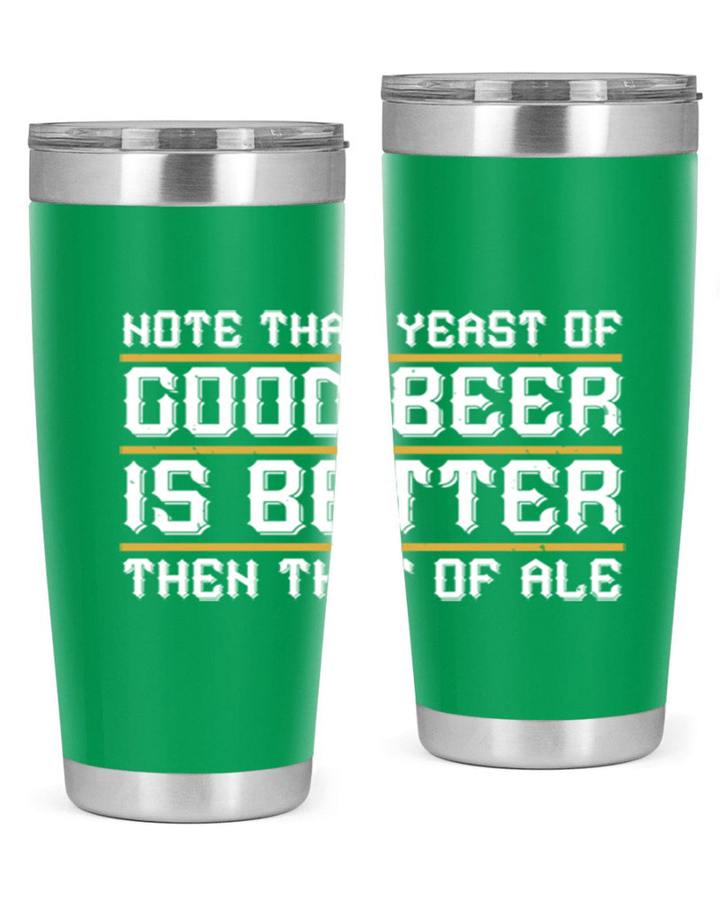 note that yeast of good beer is better then that of ale 55#- beer- Tumbler