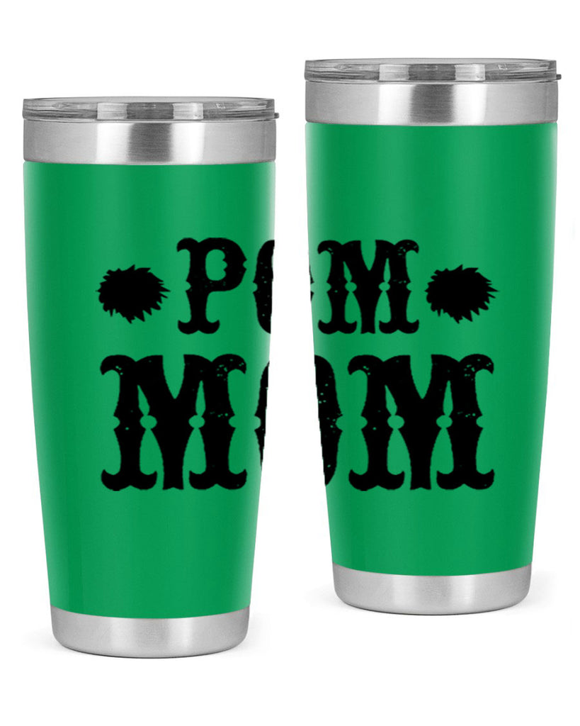 pom mom 73#- mom- Tumbler