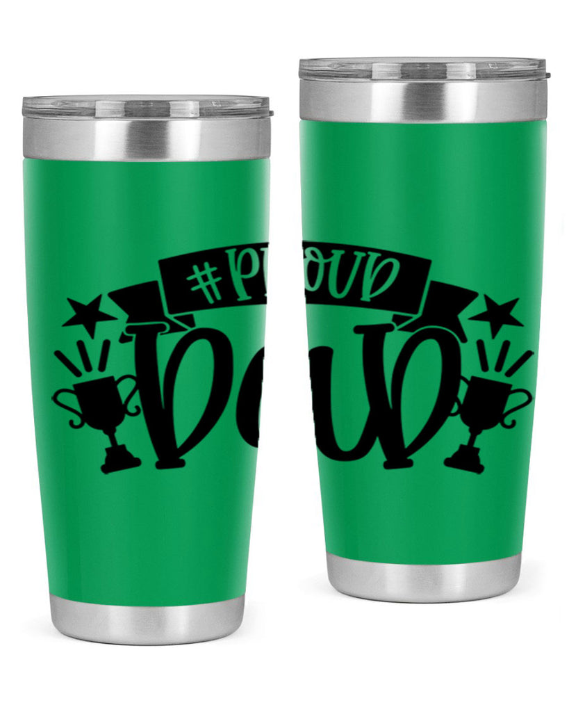 proud dad 75#- fathers day- Tumbler