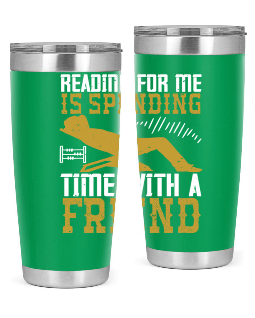 reading for me is spending time with a friend 19#- reading- Tumbler