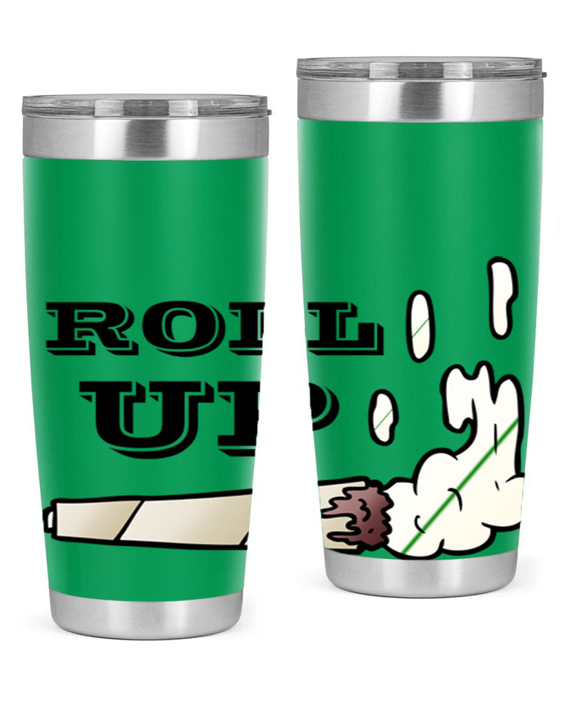 roll up 229#- marijuana- Tumbler