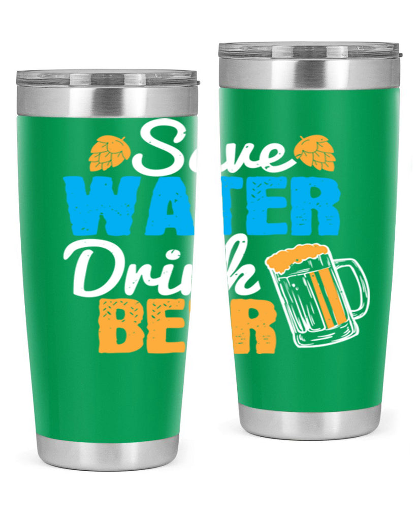 save water drink beer 12#- beer- Tumbler