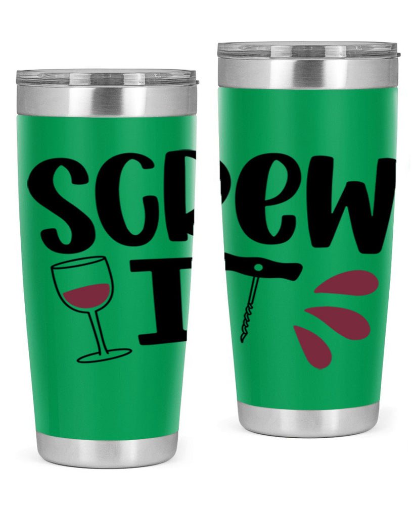 screw it 29#- wine- Tumbler