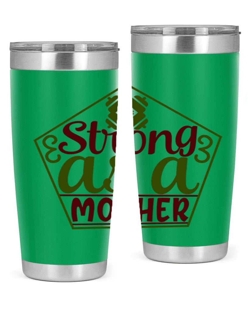 strong as a mother 14#- gym- Tumbler