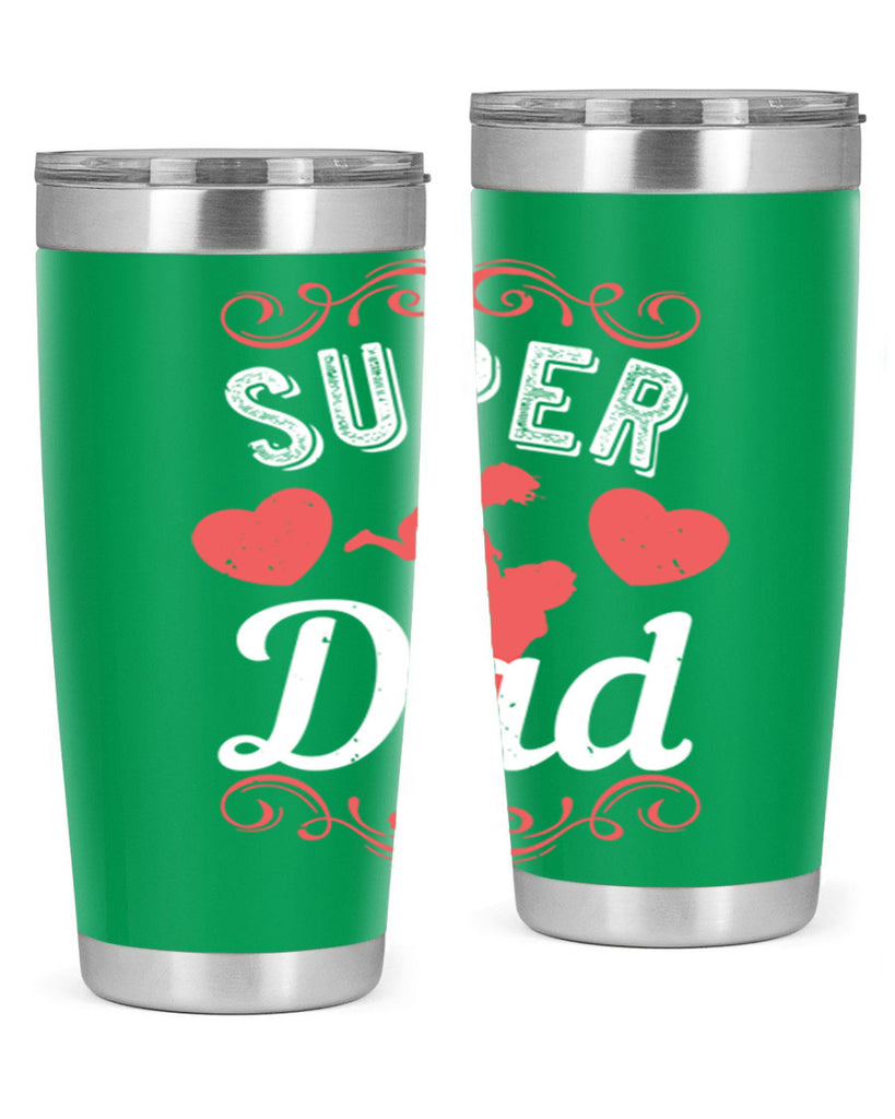 super dad 178#- fathers day- Tumbler