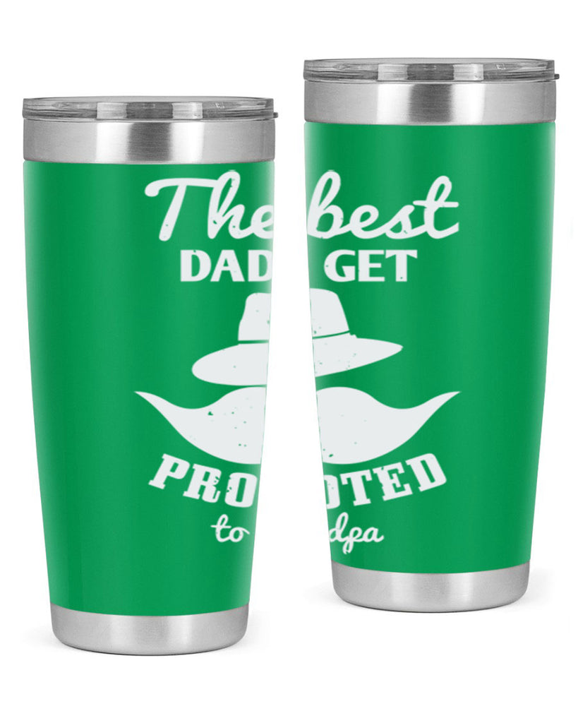 the best dads get promoted 164#- fathers day- Tumbler