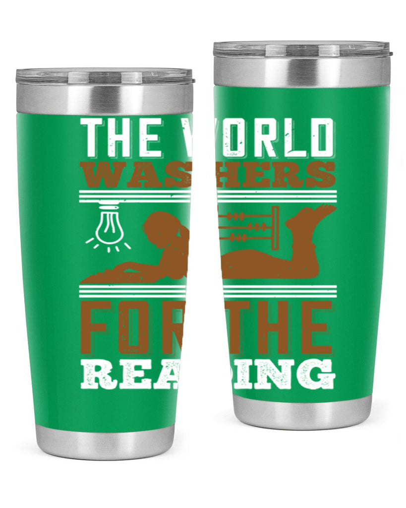 the world was hers for the reading 9#- reading- Tumbler