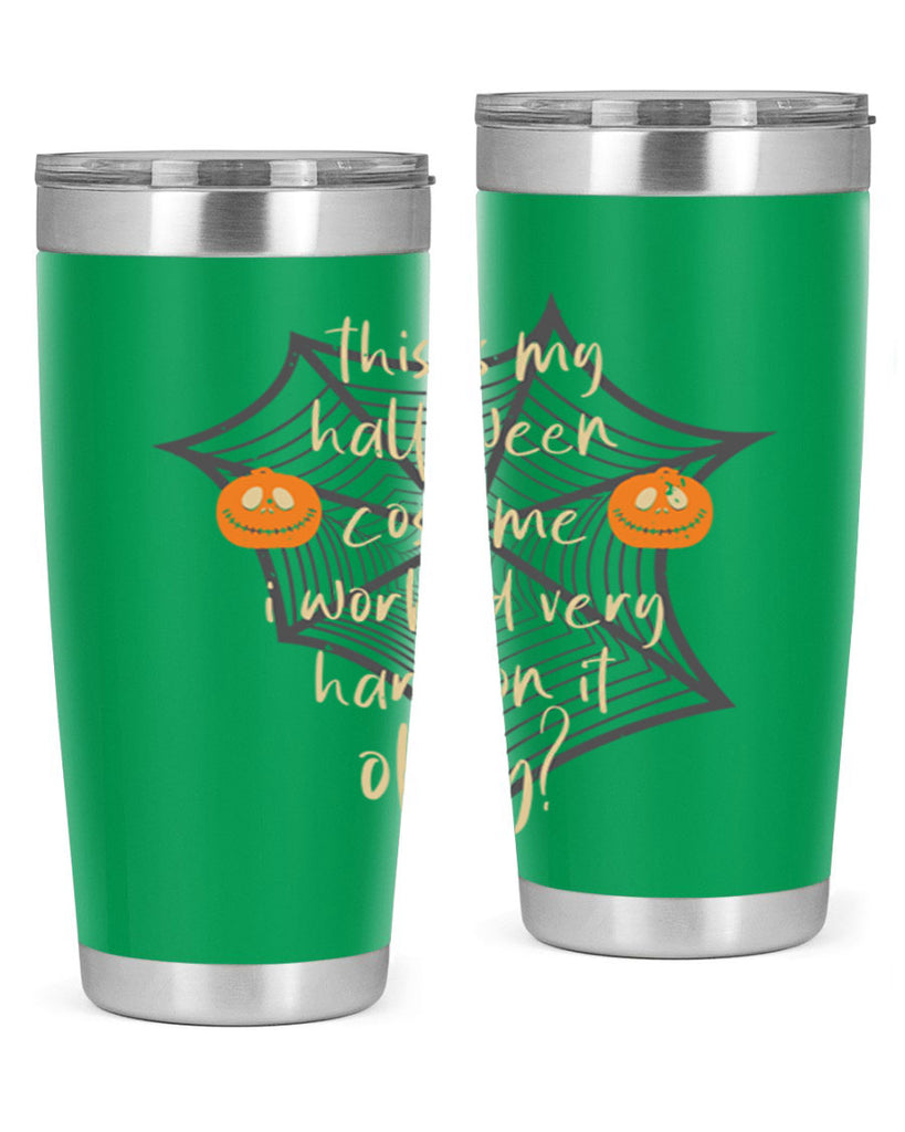 this is my halloween 127#- halloween- Tumbler