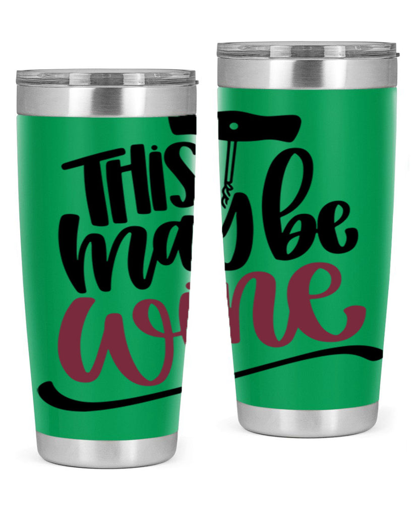 this may be wine 27#- wine- Tumbler