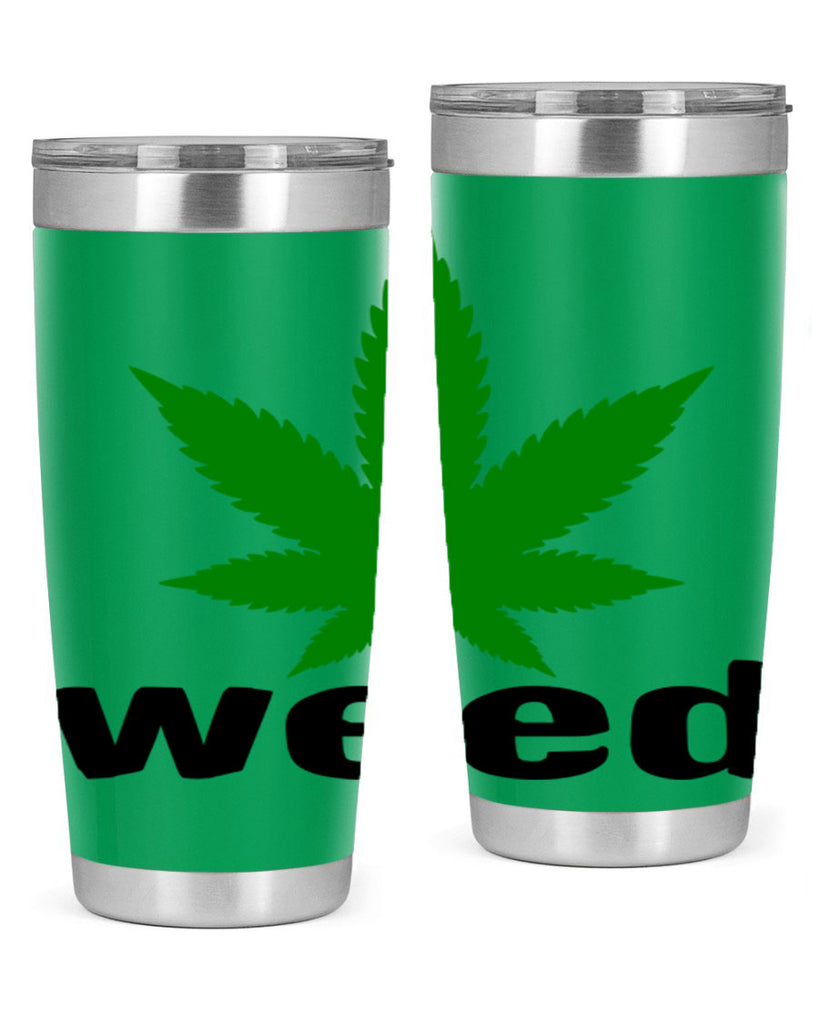 weed 279#- marijuana- Tumbler