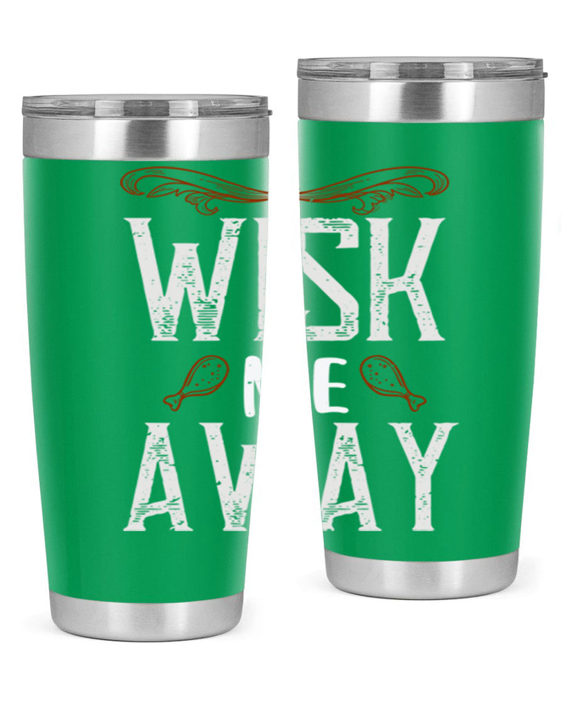 wish me away 8#- cooking- Tumbler