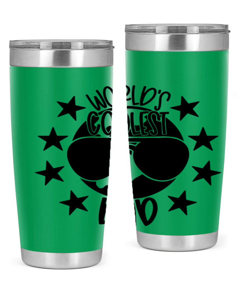 worlds coolest dad 11#- fathers day- Tumbler
