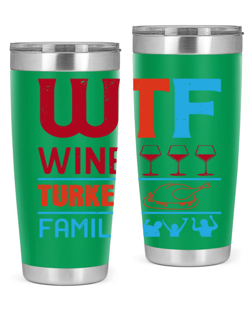 wtf wine turkey family 102#- wine- Tumbler