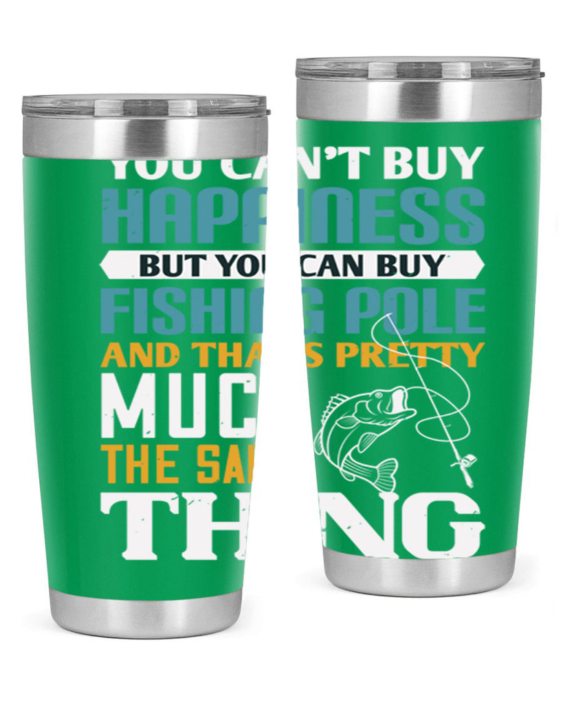 you cant buy happiness 3#- fishing- Tumbler