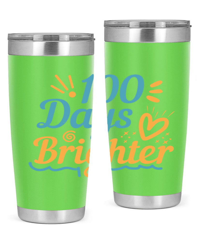 1 days brighter 16#- 100 days of school- Tumbler