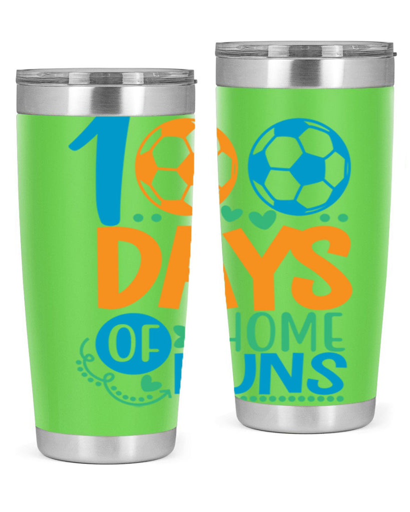 100 days of home runs 19#- 100 days of school- Tumbler