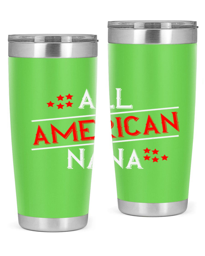 ALL american nana 110#- grandma - nana- Tumbler