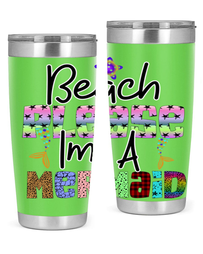 Beach Please Im A Mermaid 59#- mermaid- Tumbler