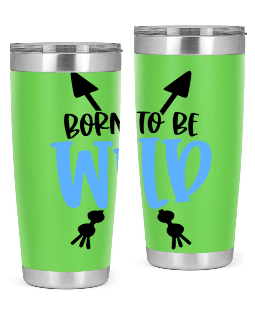 Born To Be Wild Style 109#- baby- tumbler
