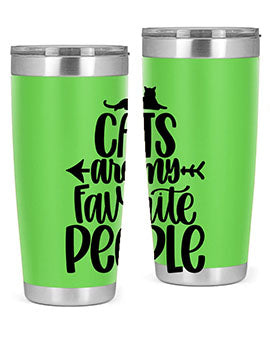 Cats Are My Favorite People Style 90#- cat- Tumbler