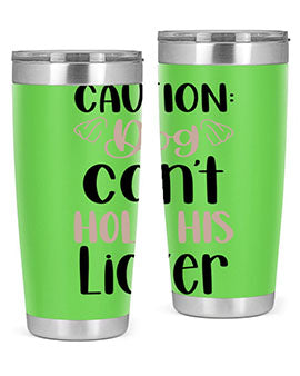 Caution Dog Cant Hold Style 31#- dog- Tumbler