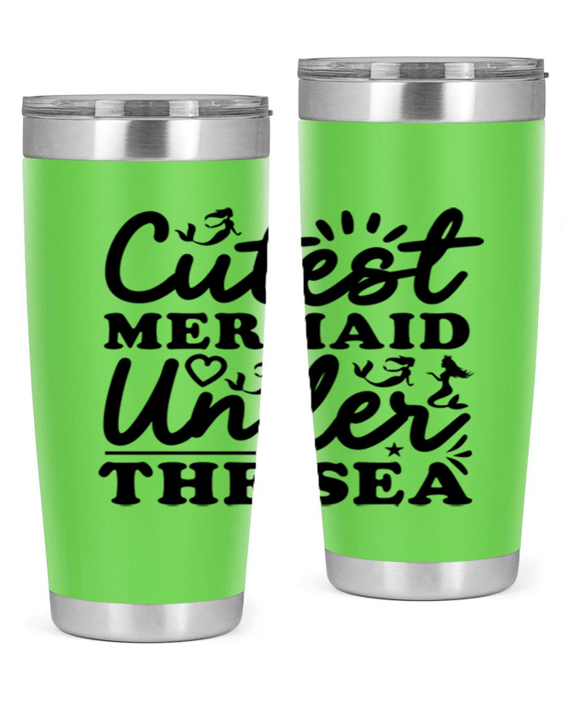 Cutest Mermaid Under the Sea 106#- mermaid- Tumbler