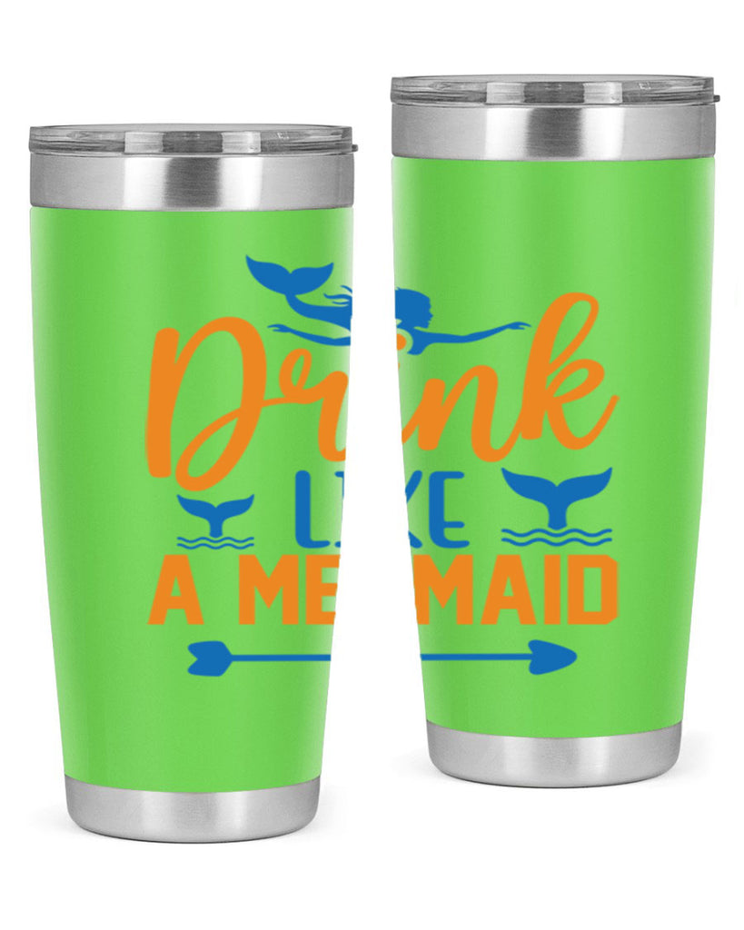 Drink Like a Mermaid 142#- mermaid- Tumbler