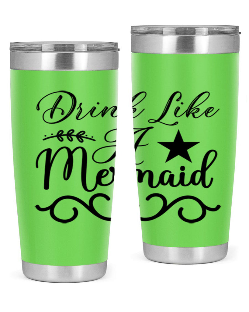 Drink like a mermaid 144#- mermaid- Tumbler