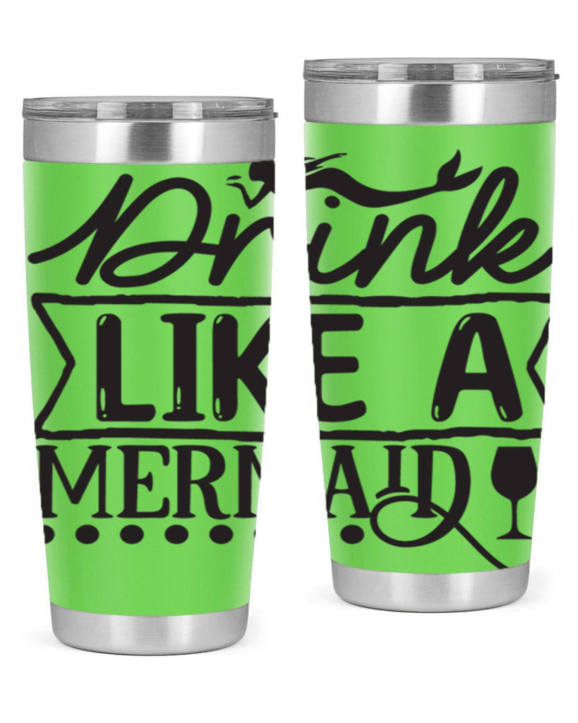 Drink like a mermaid 147#- mermaid- Tumbler