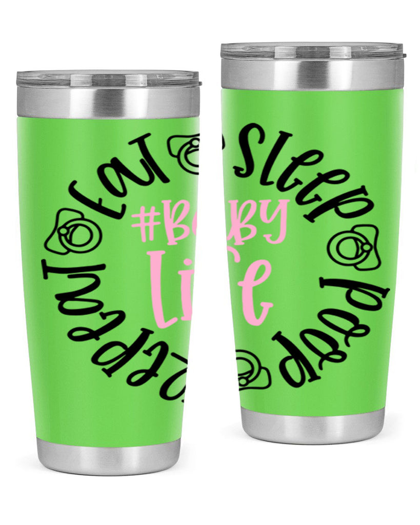 Eat Sleep Poop Repeat BabyLife Style 97#- baby- tumbler