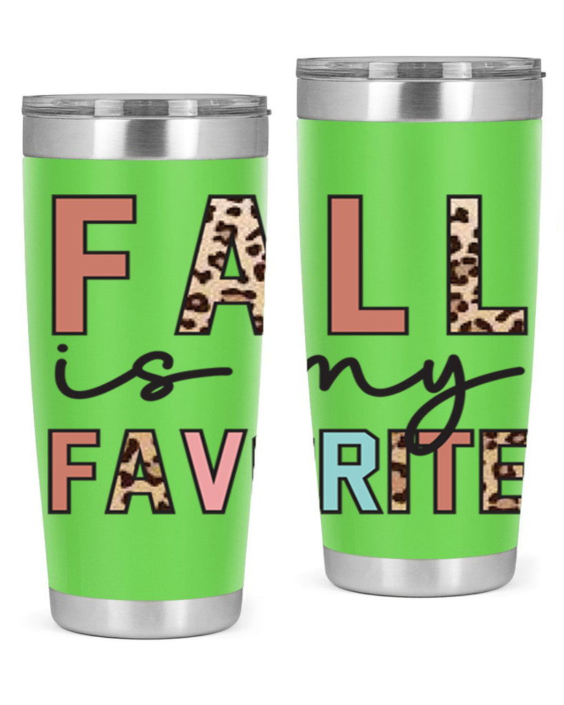 Fall Is My Favorite 120#- fall- Tumbler