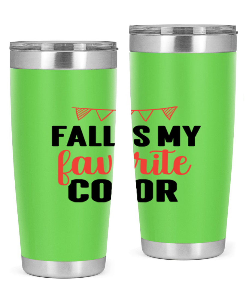 Fall is my favorite color 117#- fall- Tumbler