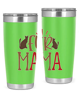 Fur Mama Style 13#- cat- Tumbler