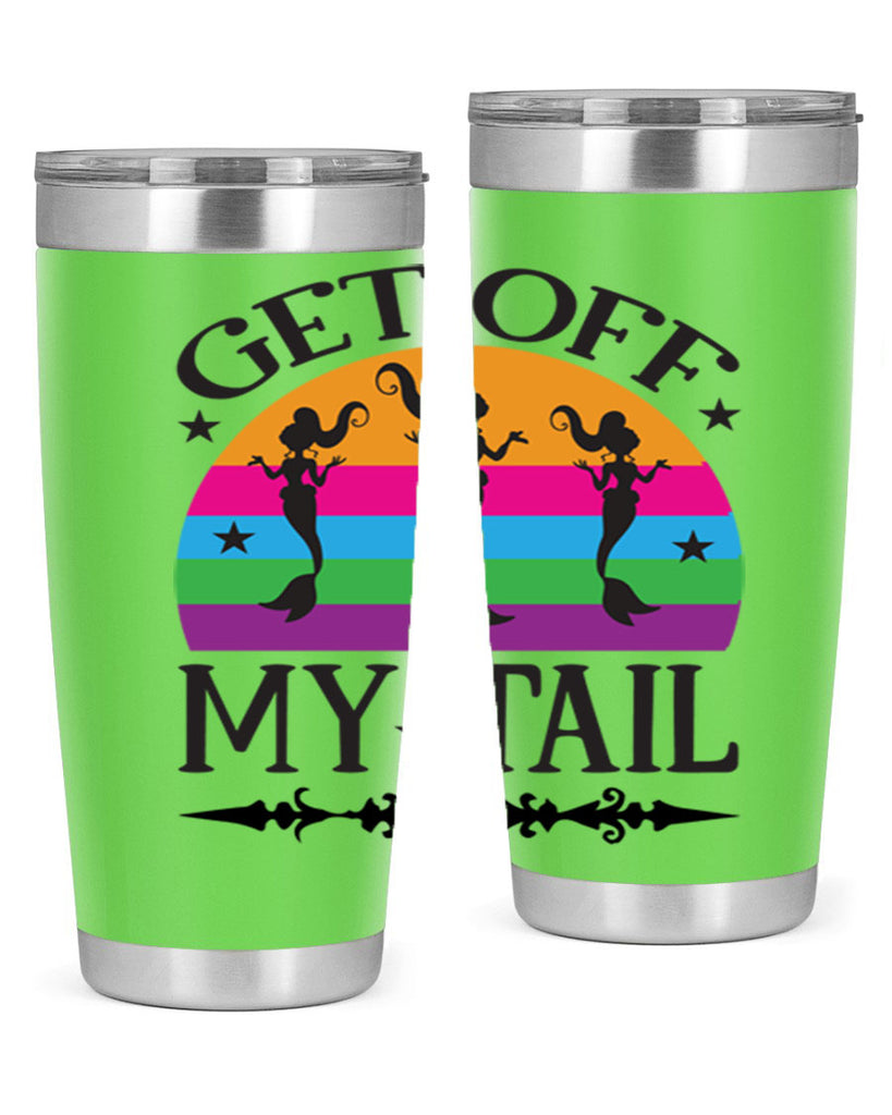 Get off my tail 183#- mermaid- Tumbler