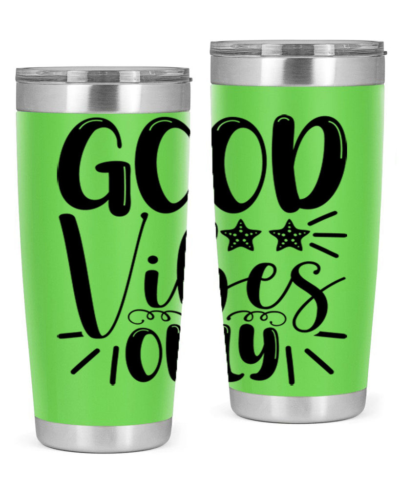 Good Vibes Only 197#- mermaid- Tumbler