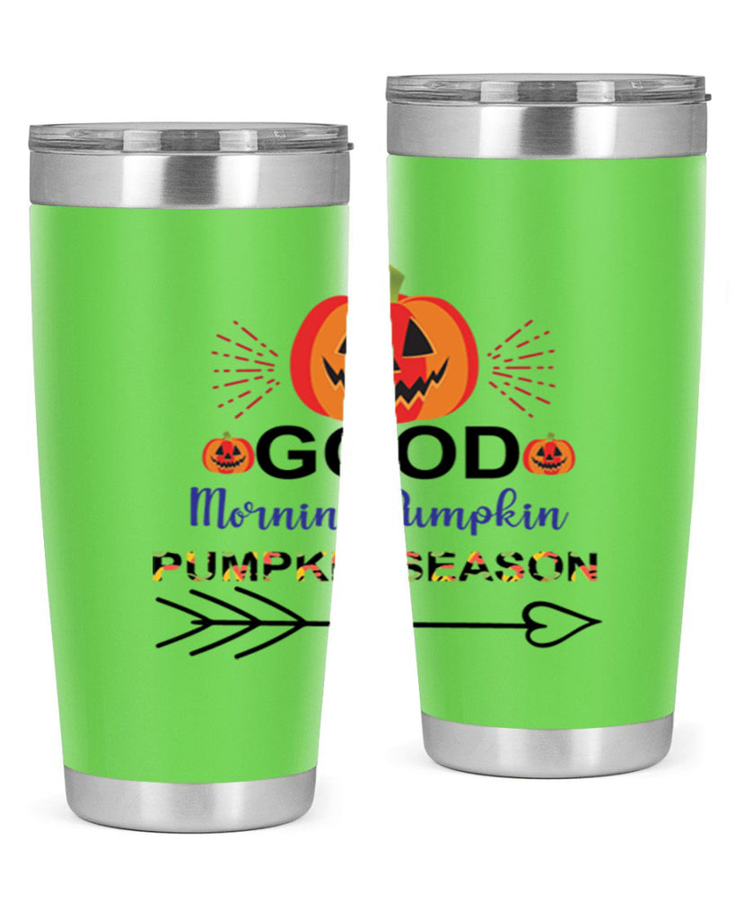 Goodmorningpumpkinpumpkinseason 210#- fall- Tumbler