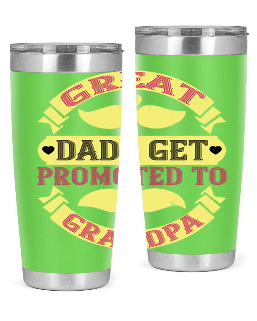 Great dads get promoted 95#- grandpa - papa- Tumbler