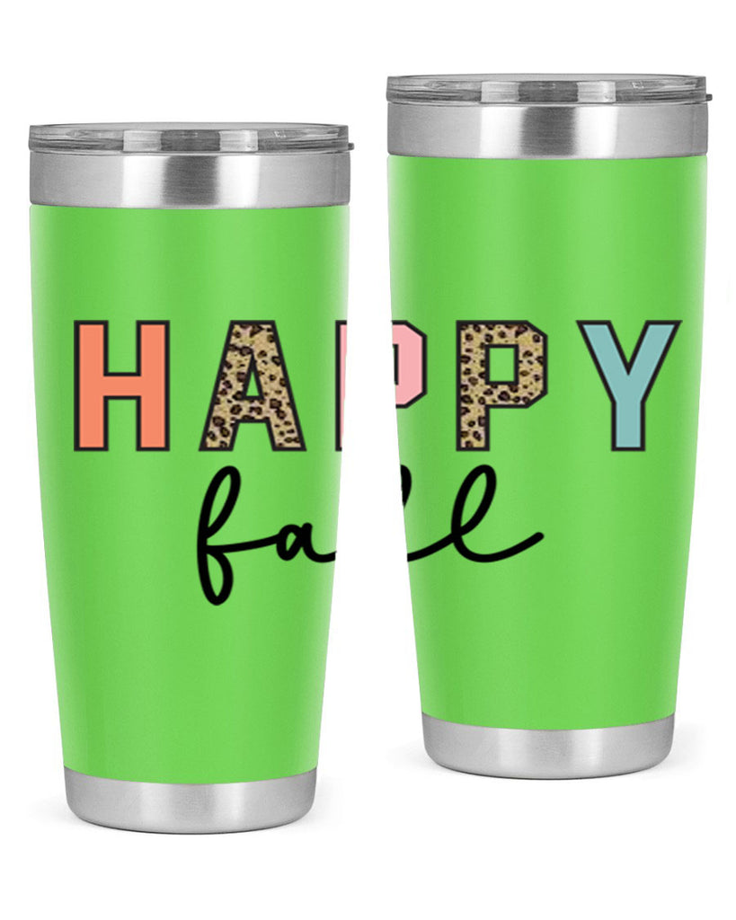Happy fall 221#- fall- Tumbler