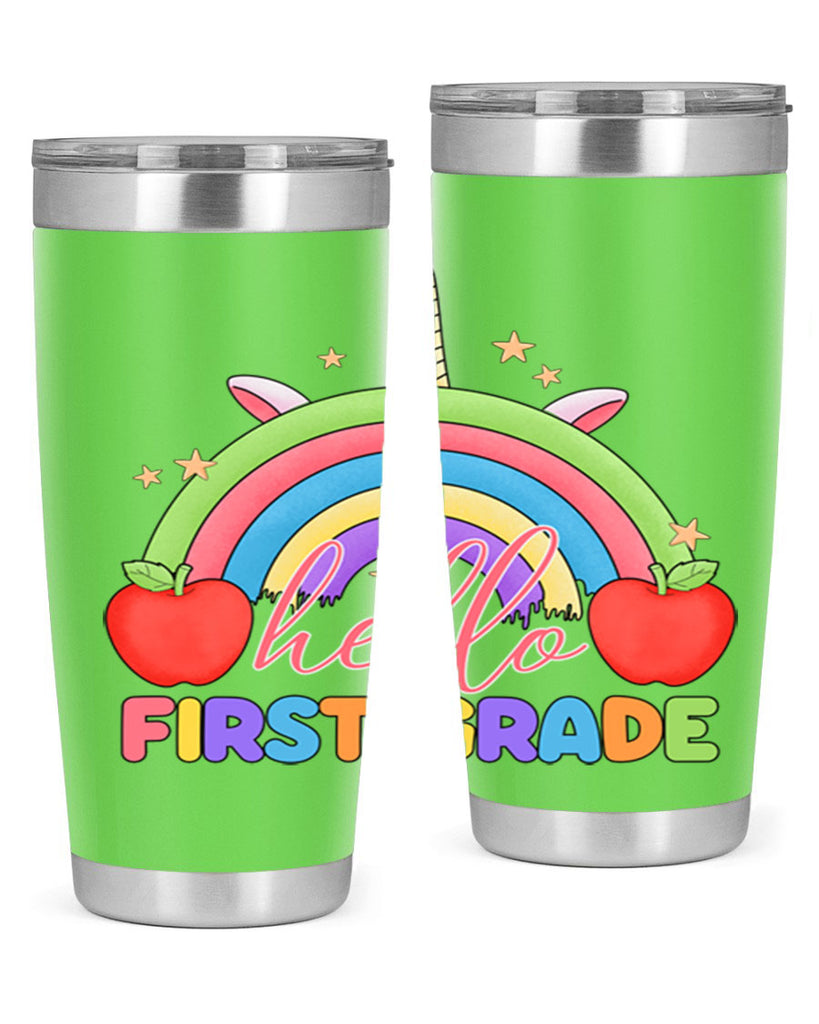 Hello 1st Grade Unicorn Rainbow 12#- 1st grade- Tumbler