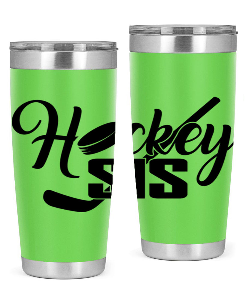 Hockey sis 1185#- hockey- Tumbler