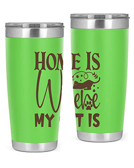 Home Is Where My Cat Is Style 14#- cat- Tumbler