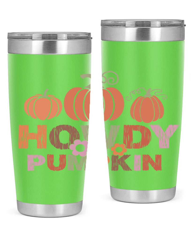 Howdy Pumpkin 321#- fall- Tumbler