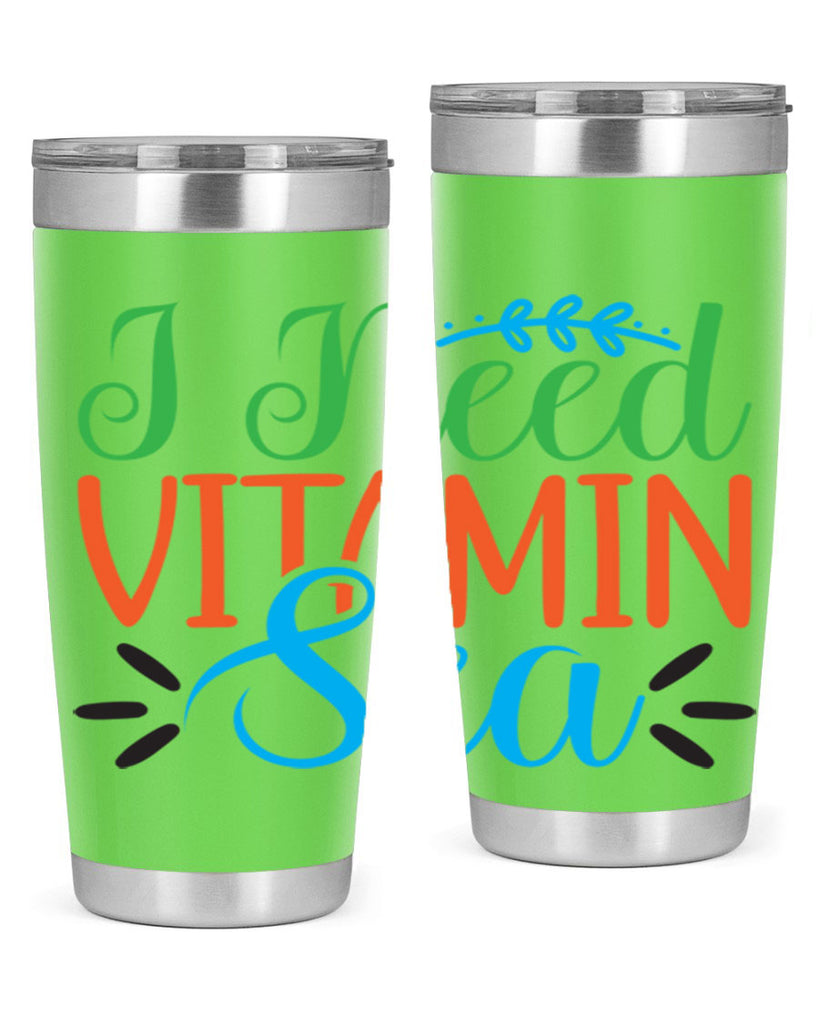 I Need Vitamin Sea 233#- mermaid- Tumbler